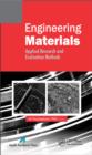 Image for Engineering materials: applied research and evaluation methods
