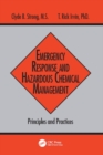Image for Emergency Response and Hazardous Chemical Management: Principles and Practices