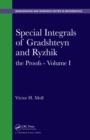 Image for Special integrals of Gradshteyn and Ryzhik: the proofs