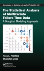 Image for The Statistical Analysis of Multivariate Failure Time Data: A Marginal Modeling Approach : 1