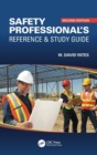 Image for Safety professional&#39;s reference &amp; study guide