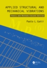 Image for Applied structural and mechanical vibrations: theory and methods