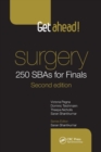 Image for Get Ahead! Surgery: 250 SBAs for Finals