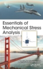 Image for Essentials of Mechanical Stress Analysis