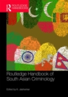 Image for Routledge Handbook of South Asian Criminology