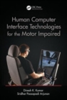 Image for Human-computer interface technologies for the motor impaired