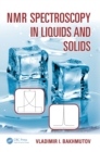 Image for NMR spectroscopy in liquids and solids