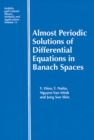 Image for Almost periodic solutions of differential equations in Banach spaces