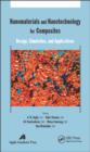 Image for Nanomaterials and nanotechnology for composites: design, simulation, and applications