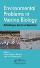 Image for Environmental problems in marine biology  : methodological aspects and applications