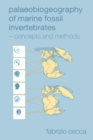 Image for Palaeobiogeography of marine fossil invertebrates: concepts and methods