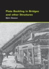 Image for Plate buckling in bridges and other structures