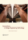 Image for Innovations in bridge engineering technology