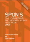 Image for Spon&#39;s civil engineering and highway works price book 2009