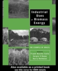 Image for Industrial uses of biomass energy: the example of Brazil