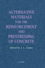 Image for Alternative materials for the reinforcement and prestressing of concrete