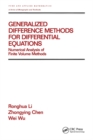 Image for Generalized difference methods for differential equations: numerical analysis of finite volume methods
