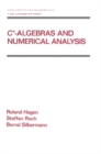 Image for C*-algebras and numerical analysis