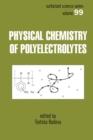 Image for Physical chemistry of polyelectrolytes