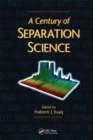 Image for A century of separation science