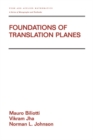 Image for Foundations of translation planes