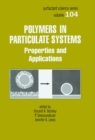 Image for Polymers in particulate systems: properties and applications