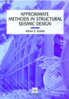 Image for Approximate methods in structural seismic design