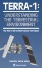 Image for TERRA-1: understanding the terrestrial environment : the role of earth observations from space