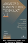Image for Advances in manufacturing technology VIII: proceedings of the Tenth National Conference on Manufacturing Research, Loughborough University of Technology, 5-7 September 1994