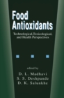 Image for Food antioxidants: technological, toxicological, and health perspectives