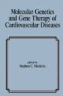 Image for Molecular genetics and gene therapy of cardiovascular diseases
