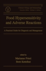 Image for Food hypersensitivity and adverse reactions: a practical guide for diagnosis and management