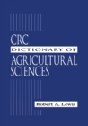 Image for CRC Dictionary of Agricultural Sciences