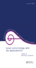 Image for Local cohomology and its applications