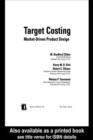 Image for Target costing: market driven product design : 161