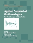 Image for Applied Sequential Methodologies: Real-World Examples with Data Analysis