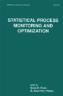 Image for Statistical process monitoring and optimization
