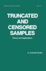 Image for Truncated and censored samples: theory and applications : 119