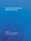 Image for Handbook of advanced materials testing : 9