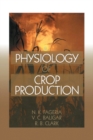 Image for Physiology of crop production