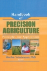 Image for Handbook of precision agriculture: principles and applications