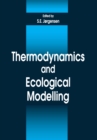 Image for Thermodynamics and Ecological Modelling