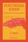 Image for Functional foods--biochemical &amp; processing aspects