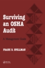 Image for Surviving an OSHA audit: a management guide