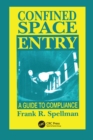 Image for Confined space entry: a guide to compliance