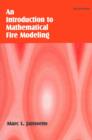 Image for An introduction to mathematical fire modeling