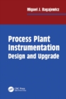 Image for Process plant instrumentation: design and upgrade
