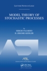 Image for Model Theory of Stochastic Processes: Lecture Notes in Logic 14