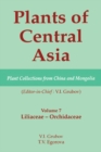 Image for Plants of Central Asia - Plant Collection from China and Mongolia, Vol. 7: Liliaceae to Orchidaceae : Vol. 7,