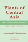 Image for Plants of Central Asia.: (Plant collections from China and Mongolia :  amaranthaceae aizoaceae, portulacaceae, and caryophyllaceae)